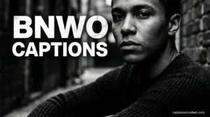 BNWO Captions