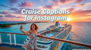 Cruise Captions for Instagram