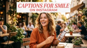 Captions for Smile on Instagram